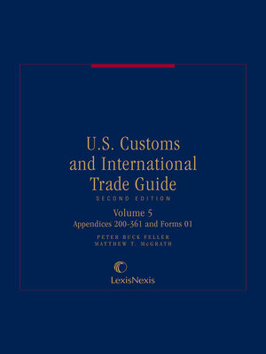 cover image of U.S. Customs and International Trade Guide